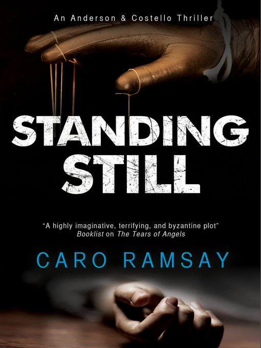 Title details for Standing Still by Caro Ramsay - Available